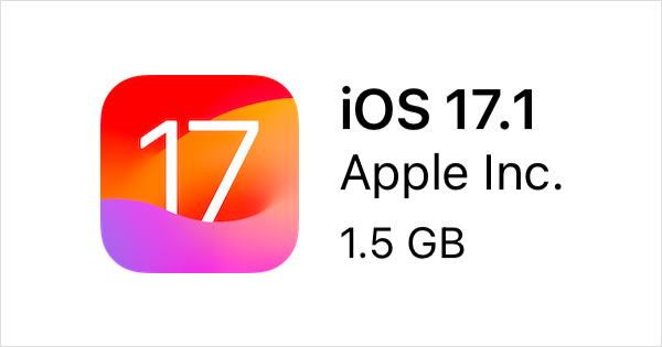 iOS 17.1とiPadOS 17.1がリリース